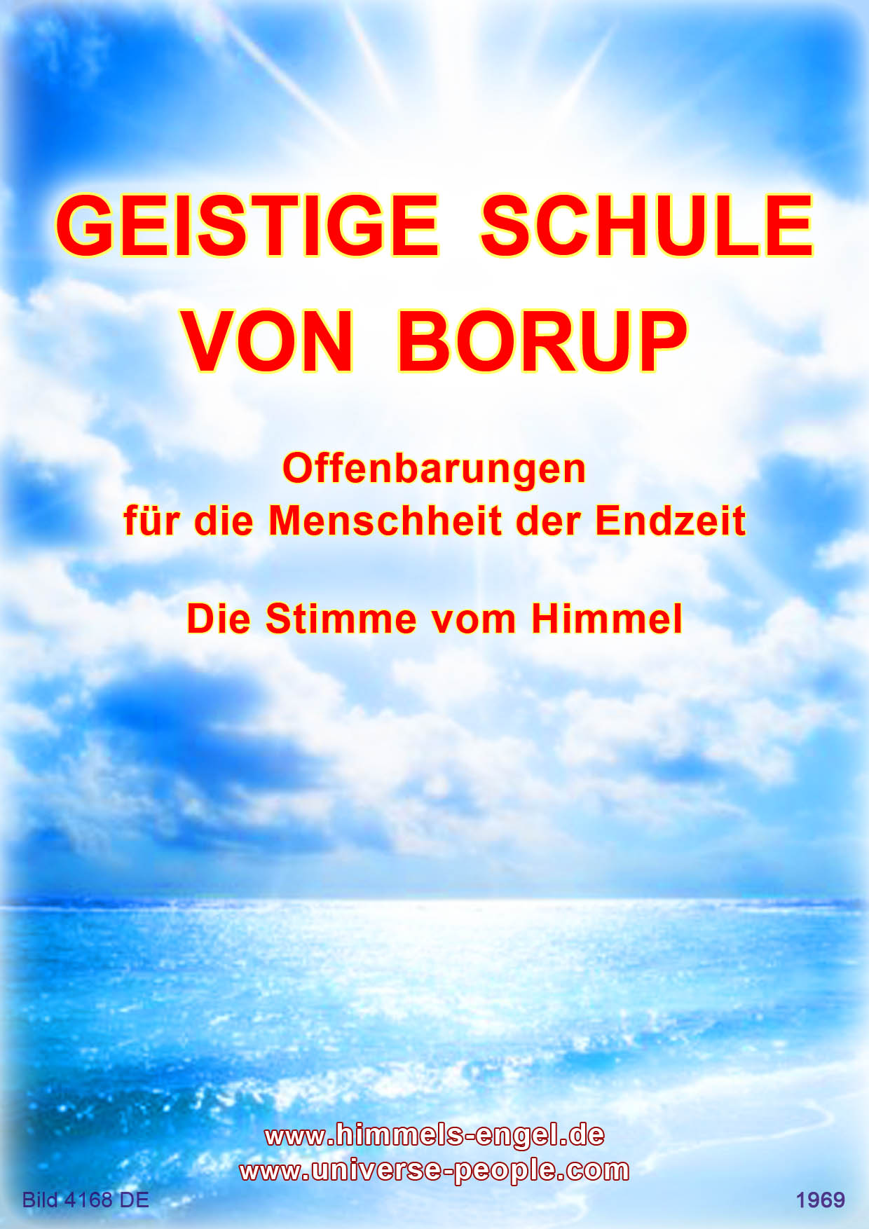 GEISTIGE SCHULE VON BORUP � DIE STIMME VOM HIMMEL